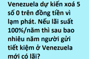 Bài toán lạm phát tiền Venezuela