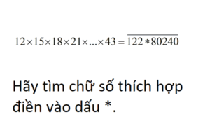 Tìm chữ số thích hợp điền vào dấu *