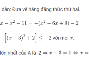 Giải bài toán tìm giá trị lớn nhất của đa thức lớp 8